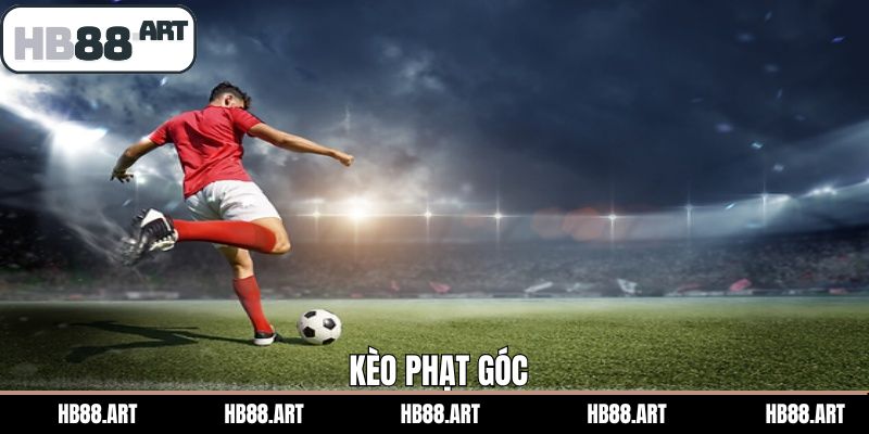 Kèo Phạt Góc - Bí Quyết Cá Cược Thành Công Cho Hội Viên HB88