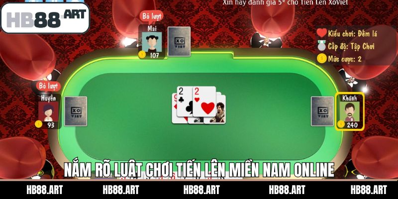 Luật chơi cơ bản cần nắm khi tham gia tiến lên online 