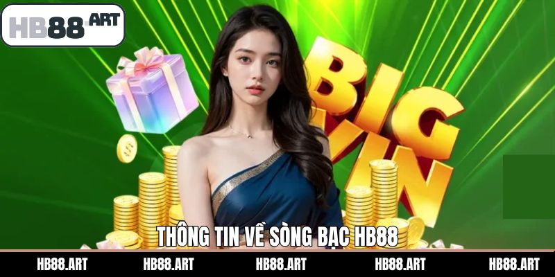 Tìm hiểu chung sòng bạc tại HB88